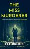 [DI George Beaumont 01] • The Miss Murderer